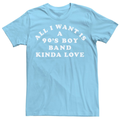 Licensed Character Mens All I Want Is A 90s Boy Band Kind Of Love Tee