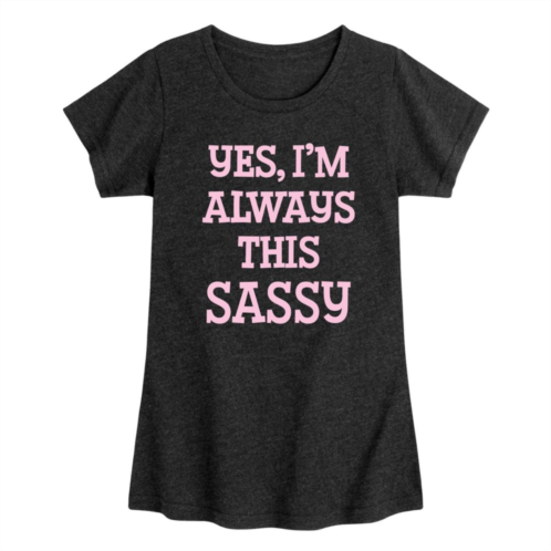 Licensed Character Girls 7-16 Yes Im Always This Sassy Graphic Tee