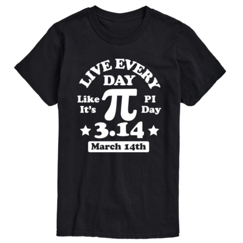 License Big & Tall Live Everyday Like Pi Day Tee