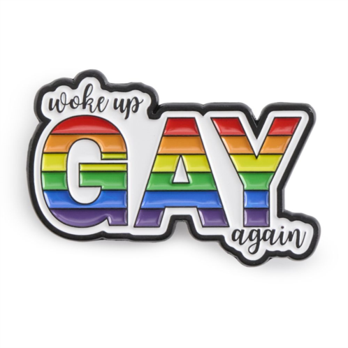 Rainbow Certified Woke Up Gay Again Pin