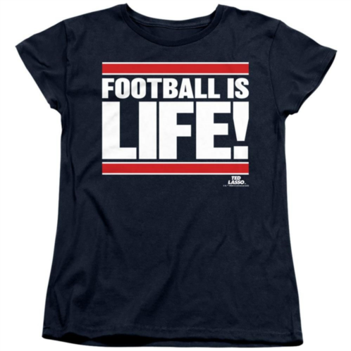 Licensed Character Ted Lasso Football Is Life Short Sleeve Womens T-shirt