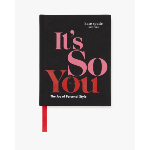 Kate spade Its So You: The Joy Of Personal Style Book