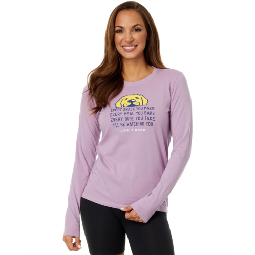 Womens Life is Good Ill Be Watching You Long Sleeve Crusher Tee