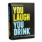DSS Games You Laugh You Drink Adult Board Game