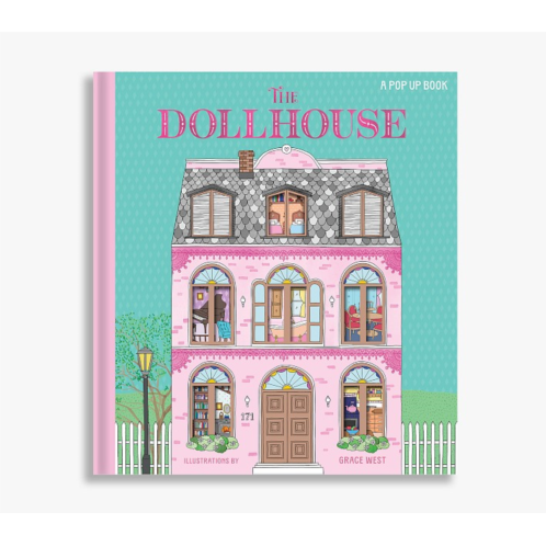 Potterybarn The Dollhouse: A Pop-Up Book